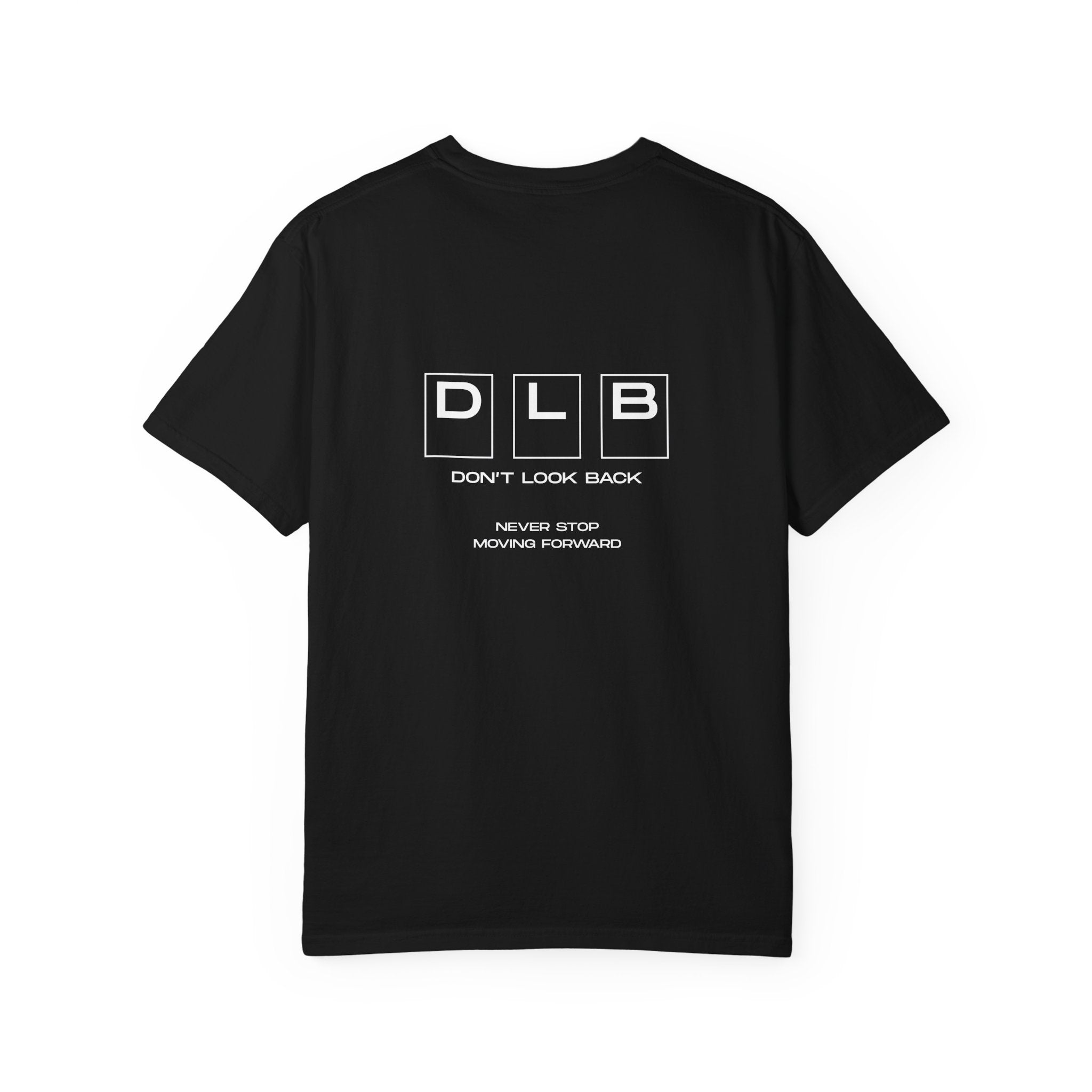 DLB Never Stop Moving Forward T-Shirt